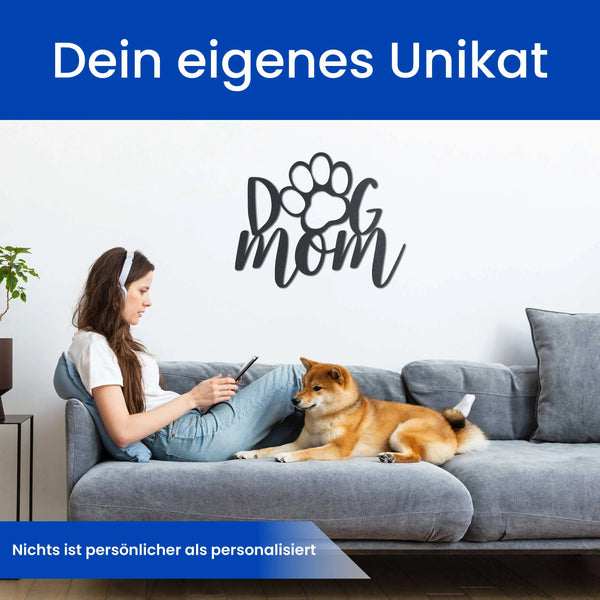 Dog Mom - Hunde Schild