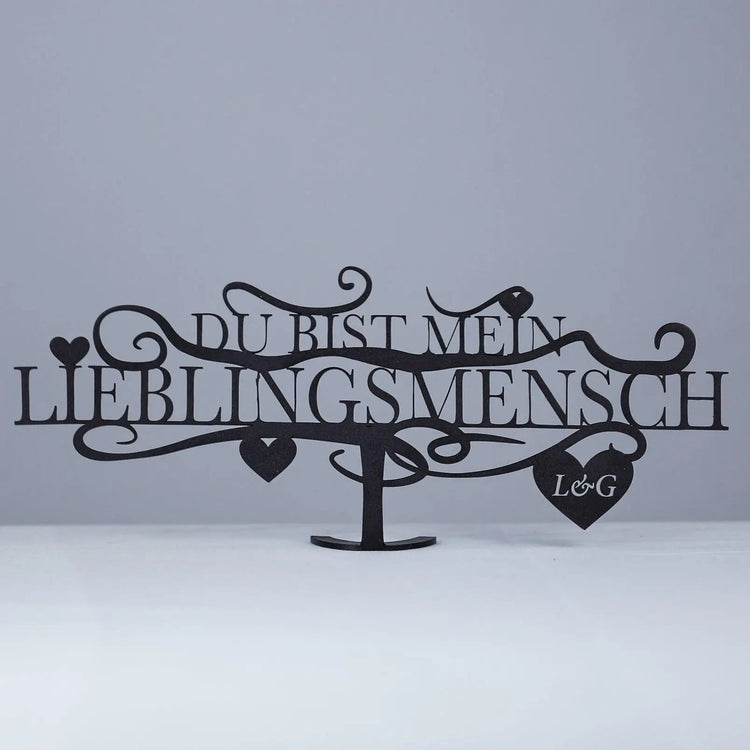 Du bist mein Lieblingsmensch Aufsteller