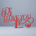 P.S. I love you Aufsteller - Valentinstag Tischdekoration