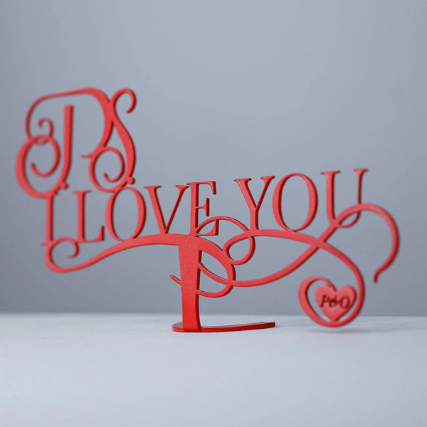 P.S. I love you Aufsteller - Valentinstag Tischdekoration